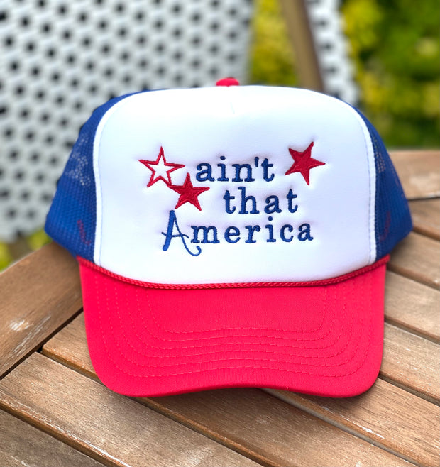 Ain't That America Hat