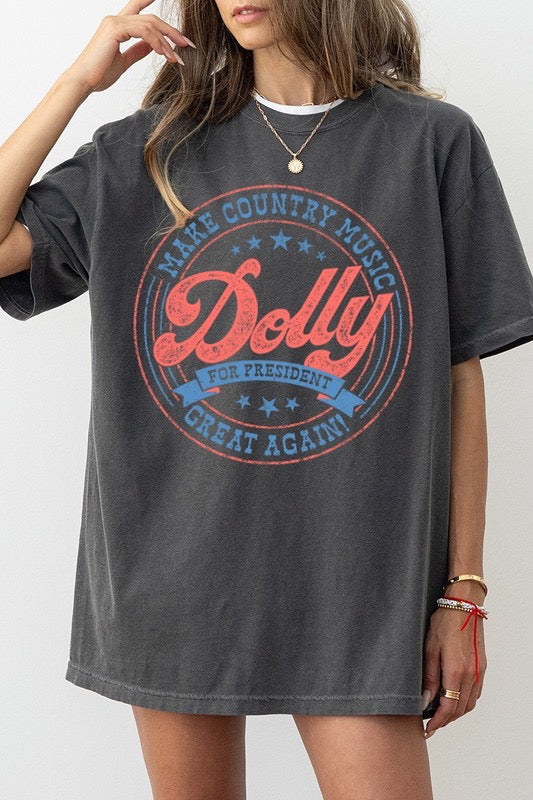 Dolly for President Tee