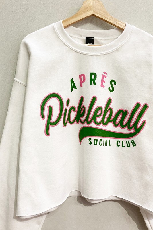 Apres Pickleball Sweatshirt